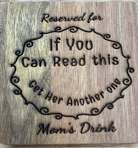 Funny Mothers Day Coaster