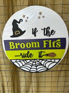 If the Broom Fits...