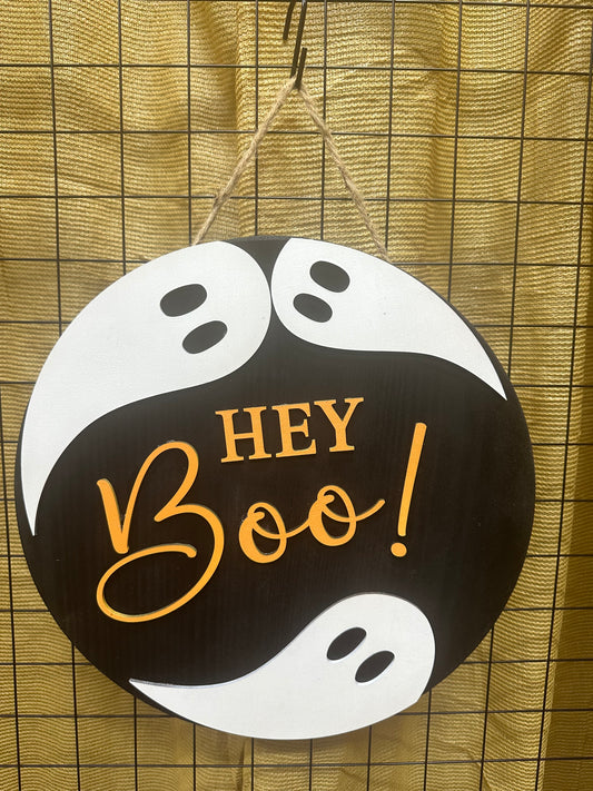 "Hey Boo!" Welcome Sign